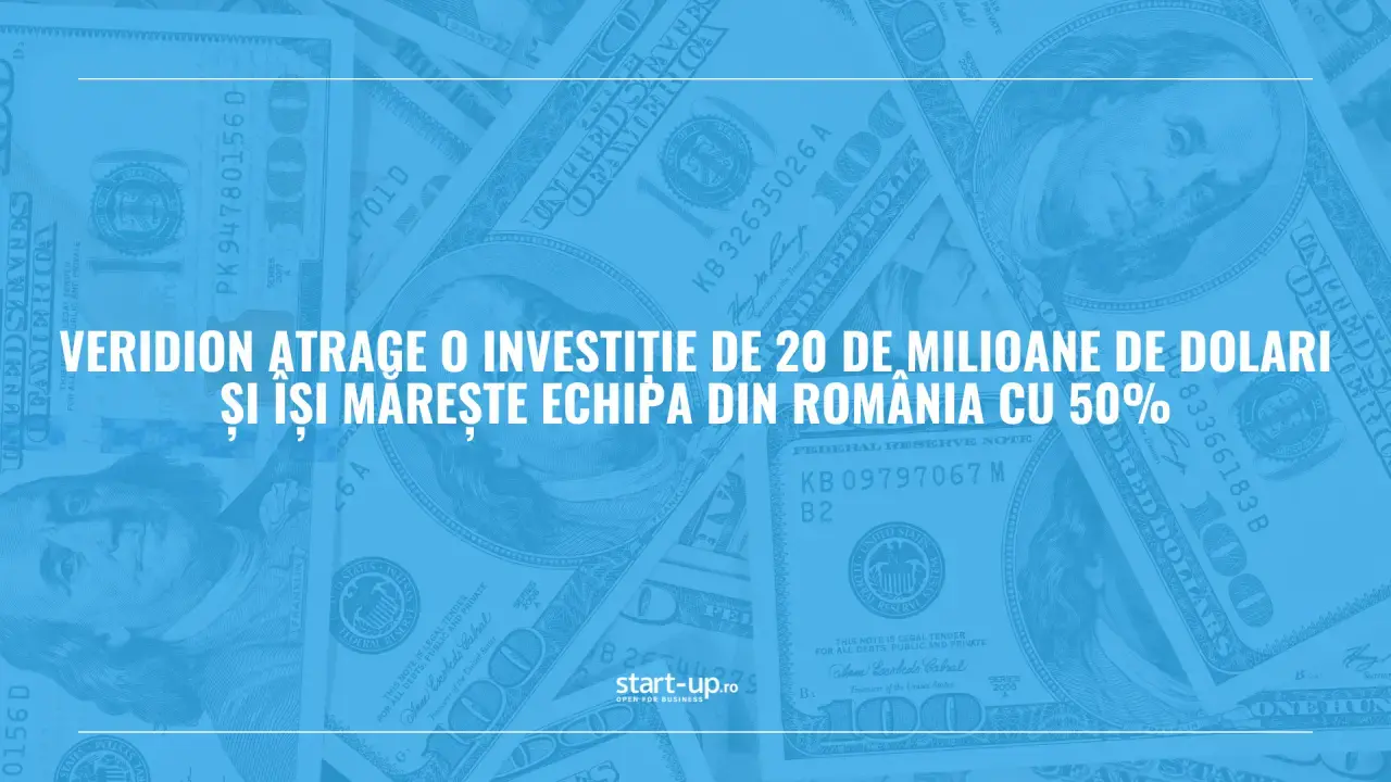 Startup-ul românesc Veridion atrage o finanțare de 20 de milioane de dolari